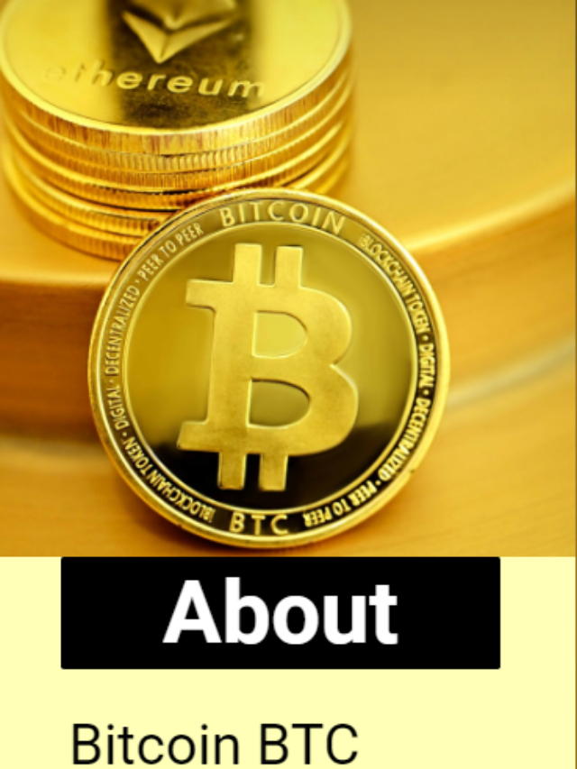 About BITCOIN BTC, Bitcoin Currency and Bitcoin Price